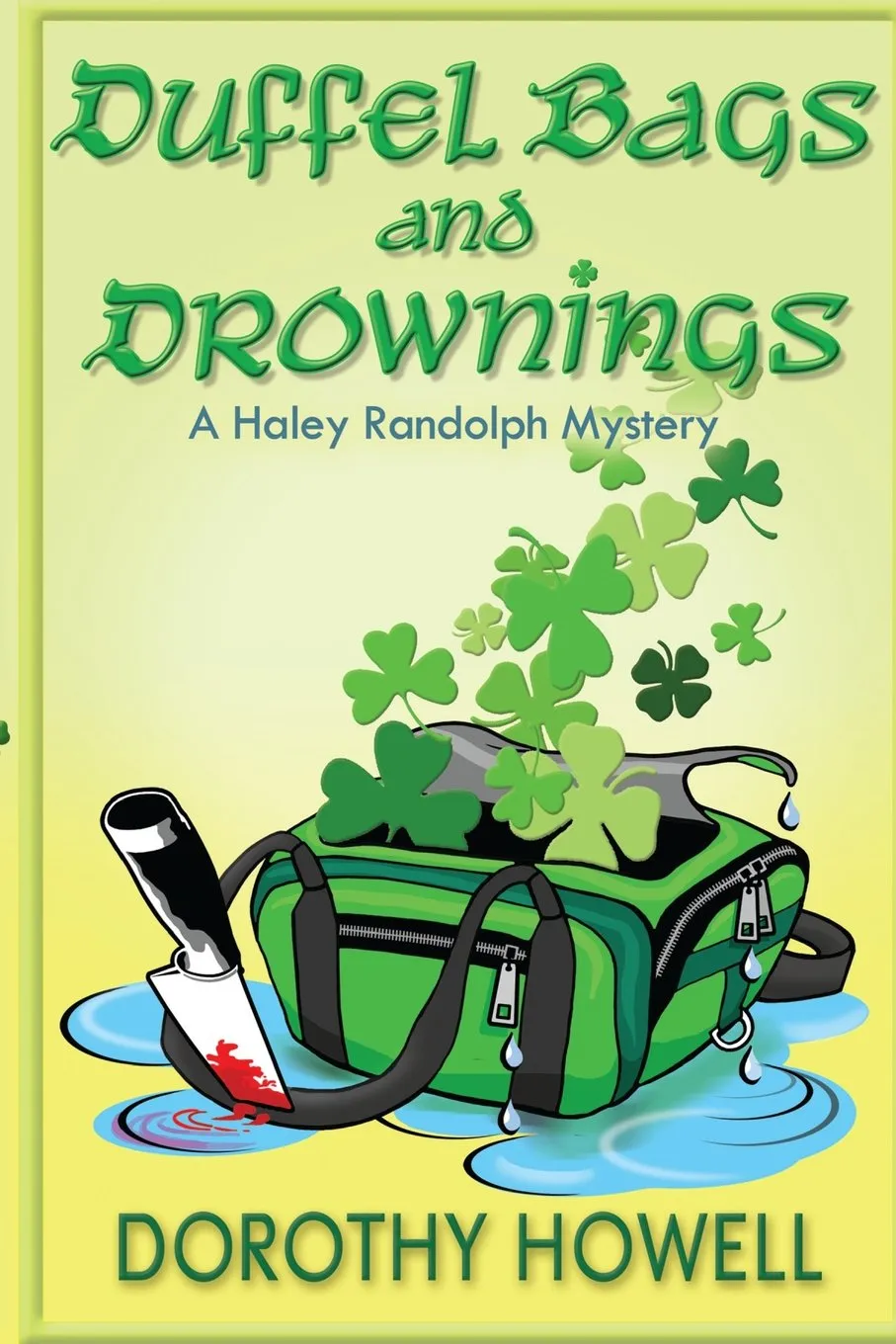 Duffel Bags and Drownings (A Haley Randolph Mystery) (Haley Randolph Mystery Series) Paperback  February 12, 2015
